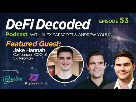 What do the next 12 months in crypto look like? With Jake Hannah, co-founder of SX Network