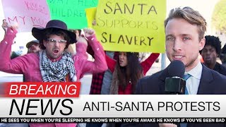 ANTI SANTA PROTEST GOES BAD