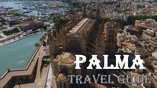 Discover Palma: Your Ultimate Travel Guide!