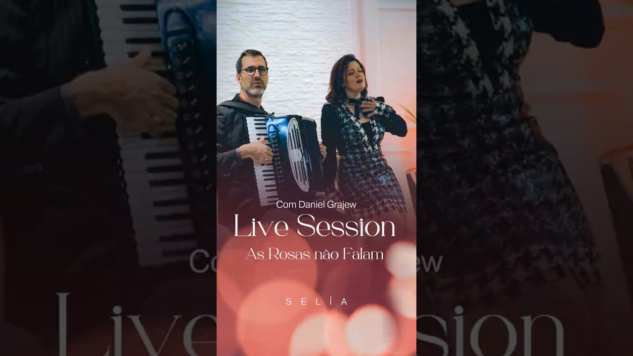 Selía - Live Session - As Rosas não Falam de Cartola