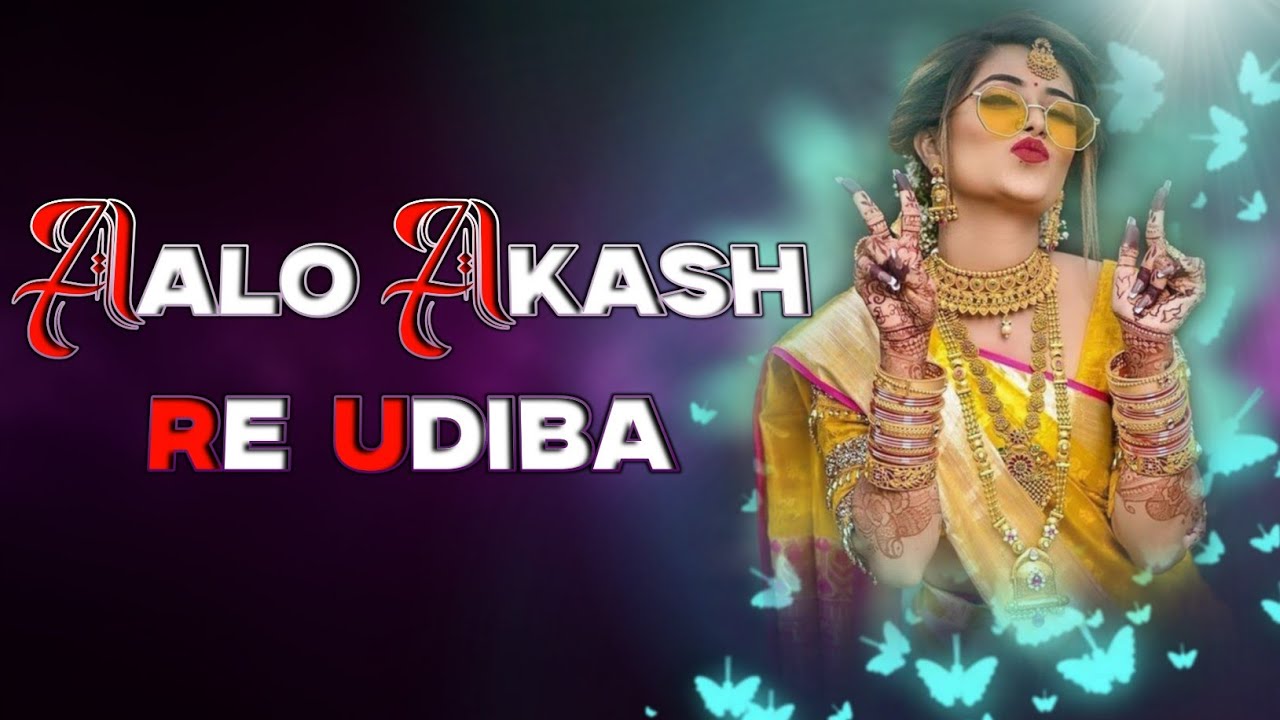 AALO AAKASH RE UDIBA || DJ SONGS || 