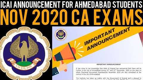 ICAI Announcement on Nov 2020 CA Exams For Ahmedabad CA Students