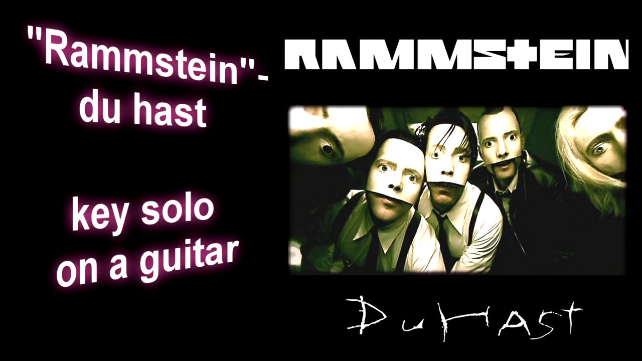 Песня рамштайн ду хаст на русском. Rammstein du hast. Du hast Rammstein табы. Du hast Rammstein на гитаре. Rammstein du hast Single.