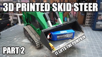 3D Printed RC Skid Steer - Part 2 - Up and Running!