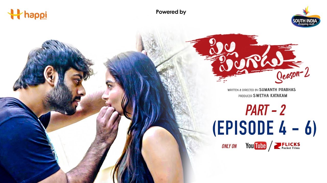 Pilla Pillagadu Web Series Season 2 Part 2   Latest Telugu Web Series 2019  ZFlicks Originals