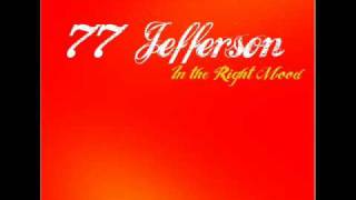 77 JEFFERSON -  Me and You - 2010 chords