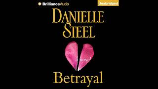 Betrayal: A Novel Audiobook by Danielle Steel