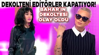Bahar Candanin Aşiri Dekolteleri̇ Yarişmacilari Si̇ni̇rlendi̇rdi̇ İşte Benim Stilim