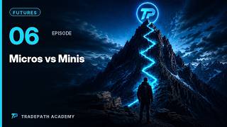 EP6 - Micros vs Minis