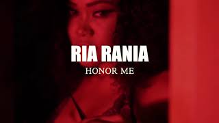 Ria Rania - Honor Me [Official Music Video]