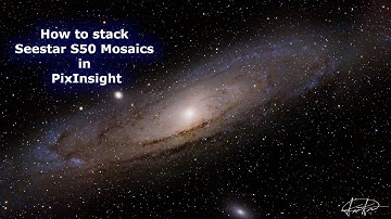 How to stack Seestar S50 mosaics in PixInsight