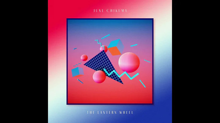 June Chikuma - Lantern Wheel [2024 / Full Album]