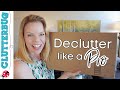 How to Declutter Like a Pro