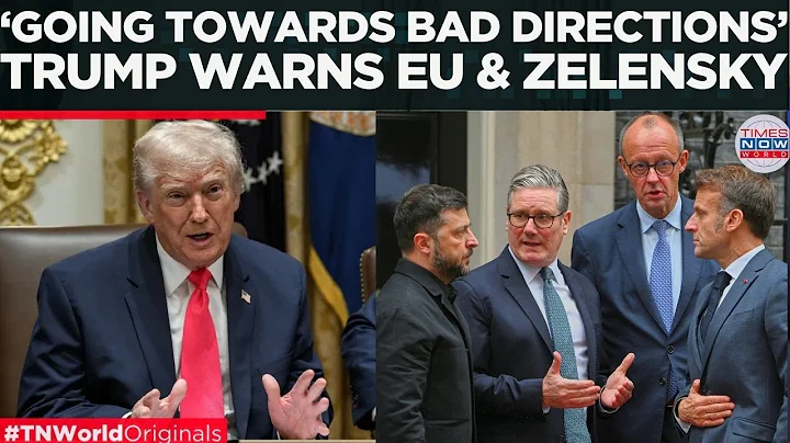 TRUMP SLAMS EUROPE’S 'BAD DIRECTION' As Ukraine War Drags, Says He’s 'Disappointed In Zelensky'