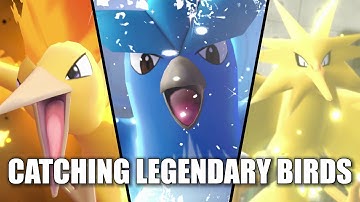 Catching the Legendary Birds (Articuno, Zapdos & Moltres) - Pokemon Let