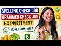 Spelling check job | Work From Home Jobs 2026 | Part Time Job | Online Jobs At Home | Verified WFH