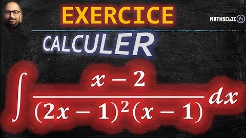 🔴CALCUL INTÉGRAL | INTÉGRATION DES FRACTIONS RATIONNELLES PAR DÉCOMPOSITION EN ÉLÉMENTS SIMPLES