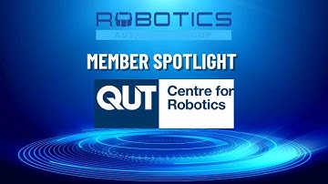 December Member Spotlight: QUT Centre for Robotics