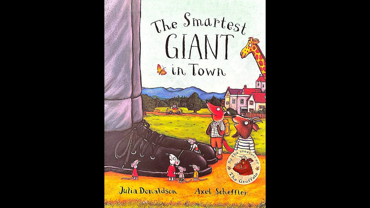 The Smartest Giant in Town (A Read Aloud in a British Accent