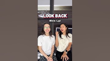 Học từ vựng tiếng Anh theo chủ đề: 10 cụm động từ với LOOK bạn nên thuộc!