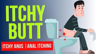 Itchy Anus Pruritis Ani Home Remedies Anal Itching Itchy Butt Itchy Anus Cream