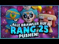ALLE BRAWLER RANG 25 PUSHEN! 😱 | Brawl Stars Deutsch LIVE