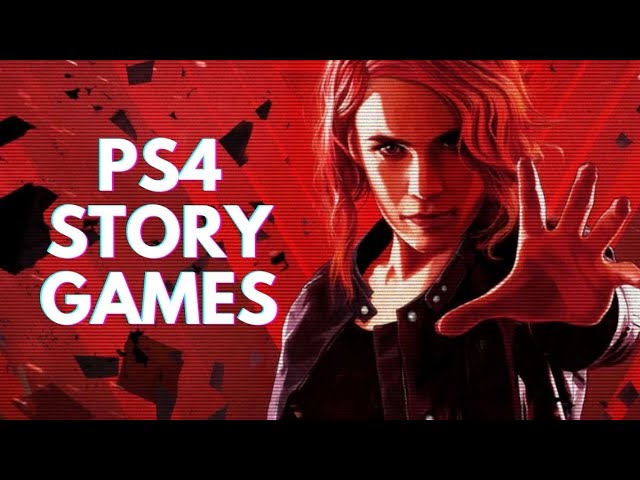 10 Best Ps4 Story Games You Need To Play 21 Edition Youtube