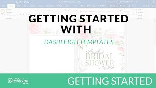 Getting Started with Your Dashleigh Template