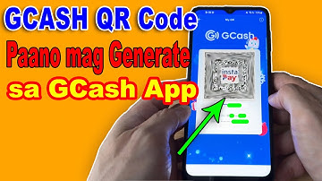 Paano mag GENERATE ng QR CODE sa GCASH 2025