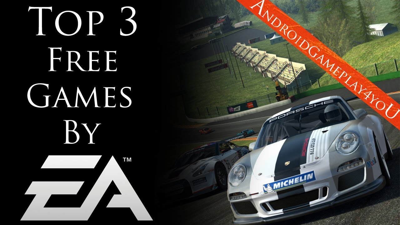 Top 3 Best Free Android Games By Ea Mobile