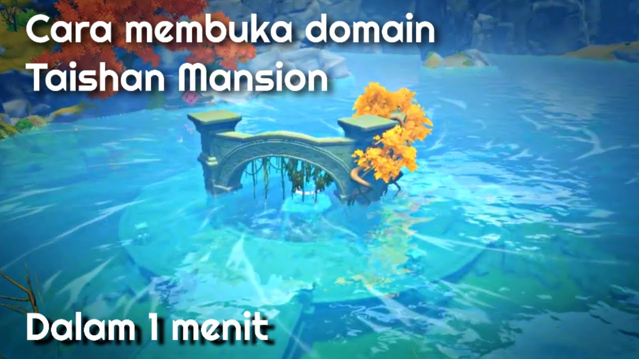 How to unlock Taishan Mansion, Liyue underwater domain Genshin Impact