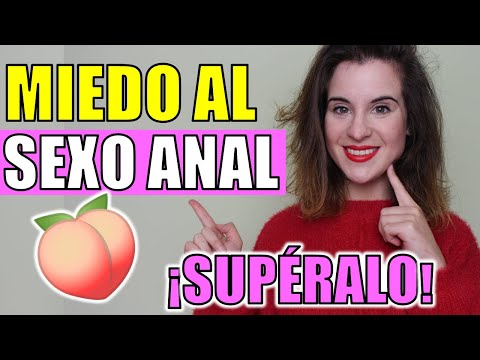 Vídeo: ¿Duele El Anal? 21 Preguntas Frecuentes Y Consejos