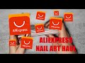 Aliexpress Nail Art Haul | Shopping Spree | It's Affordable, It's Cute 💅🏻