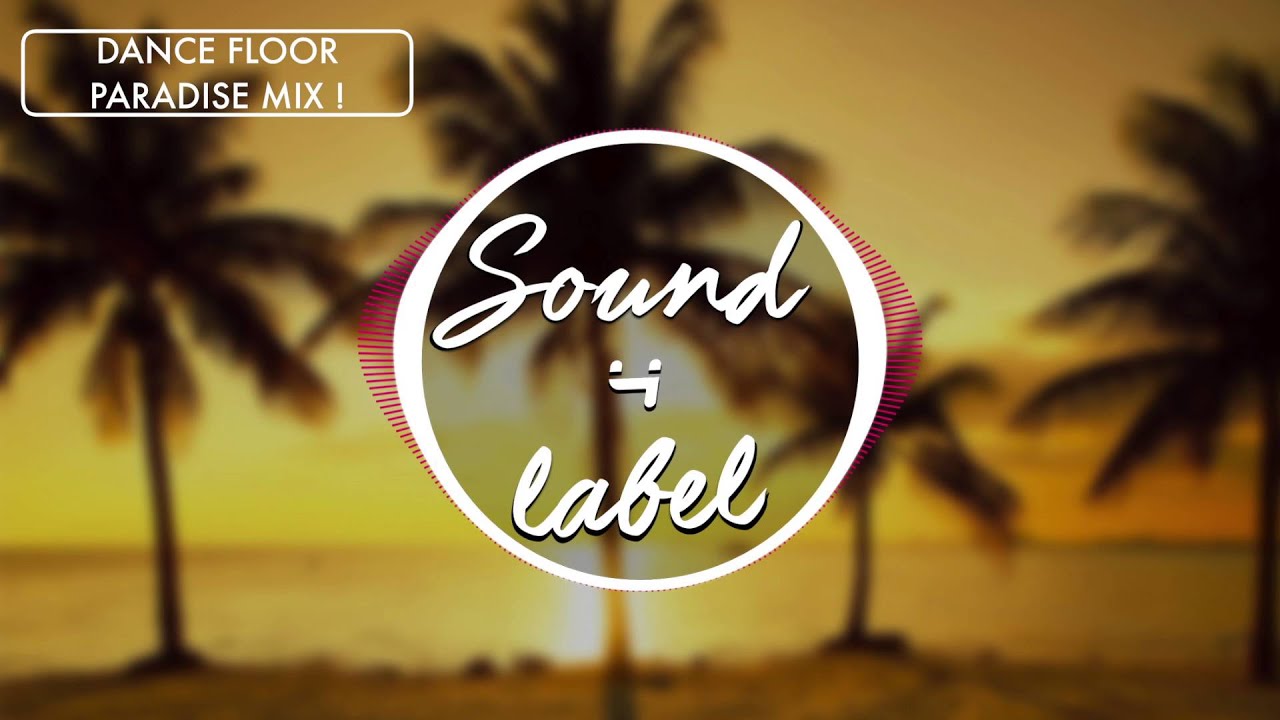 Dancefloor Paradise Mix
