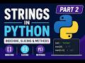 Python Strings Lab Explanation 🔥 | Indexing, Slicing & Methods | Part 2 |in Telugu
