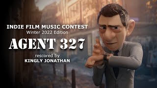 Indie Film Music Contest: Winter 2022, 1st Place Winner - Kingly Jonathan | Agent 327