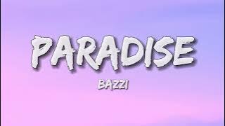 Bazzi - Paradise (Lyrics)