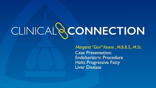 Case Presentation: Endobariatric Procedure Halts Progressive Fatty Liver Disease