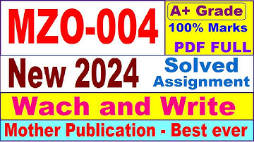 MZO 004 solved assignment 2024 in English || mzo 004 solved assignment 2024 || ignou mzo004 2024