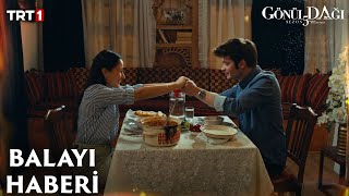 Filizi Sevindiren Balayı Haberi- Gönül Dağı 175. Bölüm Trt1