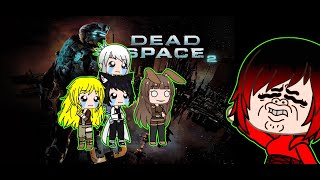 Rwby reacts to Dead Space (final)