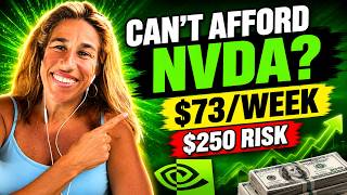 Can't Afford NVDA? Collect $73 a Week with $250 Risk (Step-by-Step)