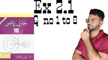 10Th Class General Math Solution [ Chapter 2, Exercise 2.1, Question 1-8 ] Part 1