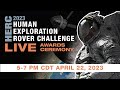 NASA&#39;s Human Exploration Rover Challenge Awards Ceremony 2023