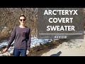 Arc'teryx Covert Sweater Review