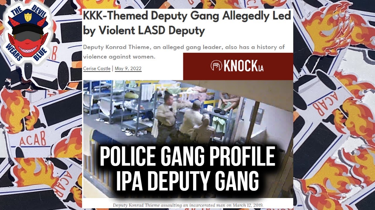 Police Gang Profile: IPA Deputy Gang #policegangprofile #losangeles #california #acabdevil