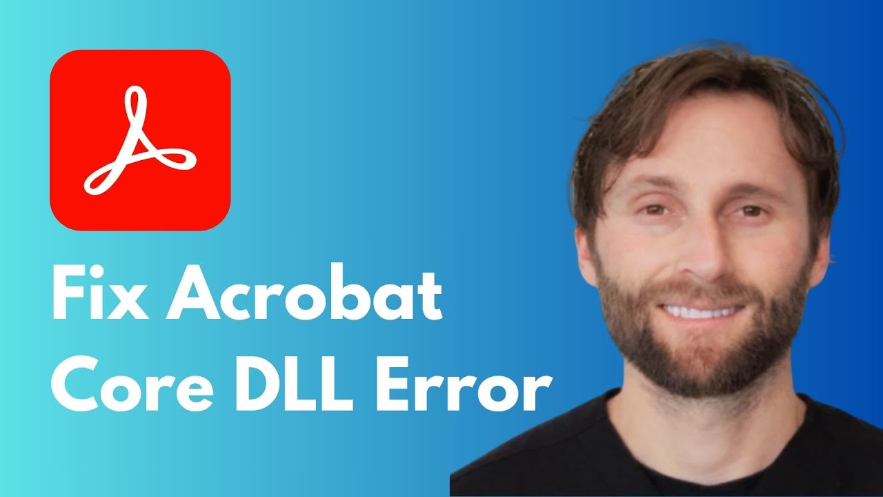 How to Fix Adobe Acrobat Failed to Load Its Core DLL [Full Guide 2026]