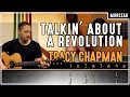 Cours de guitare débutant : Apprendre Talkin' About A Revolution de Tracy Chapman