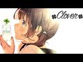【オリジナル楽曲】Clover