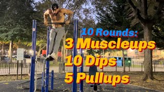 Calisthenics Workout #19: Muscleups + Dips + Pullups